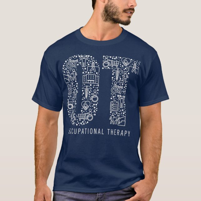 Arbeitstherapie OT Month Therapist ein Geschenk T-Shirt (Vorderseite)