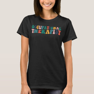 Arbeitstherapie OT Therapeut OT Month Groovy T-Shirt