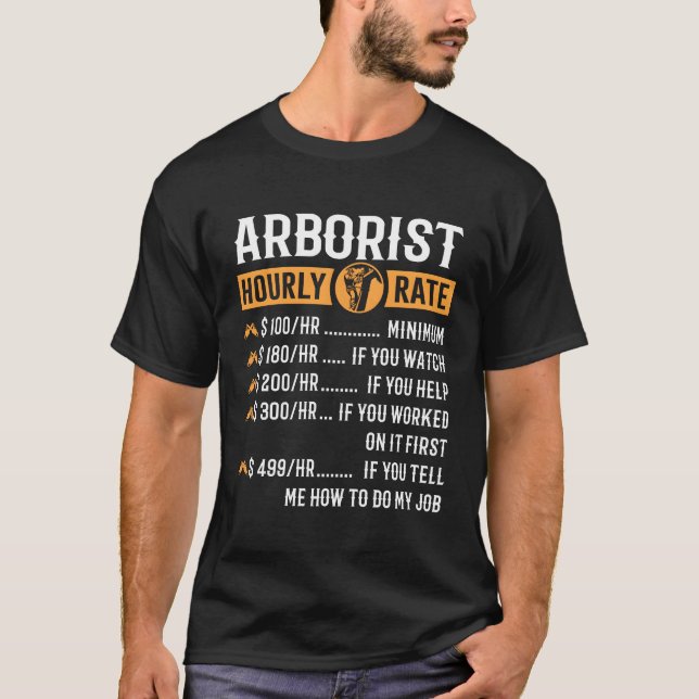 Arboristisch-willkürlicher Stundenlohn T-Shirt (Vorderseite)