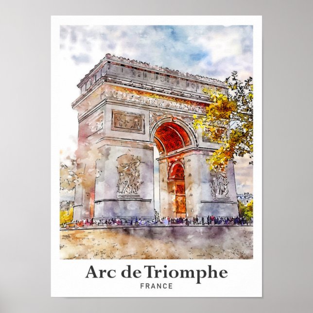 Arc de Triomphe Frankreich Kunst Aquarell Skizze Poster (Vorne)