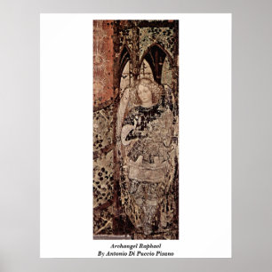 Archangel Raphael von Antonio Di Puccio Pisano Poster