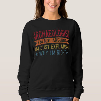 Archäologe für die Funny Professionelle Sweatshirt