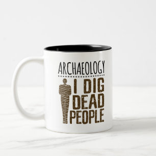 Archäologie Anthropologie Ich schwamm Tote Mensch Zweifarbige Tasse
