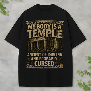 Archäologie Humor Antikes und Verfluchtes Tempel-D T-Shirt
