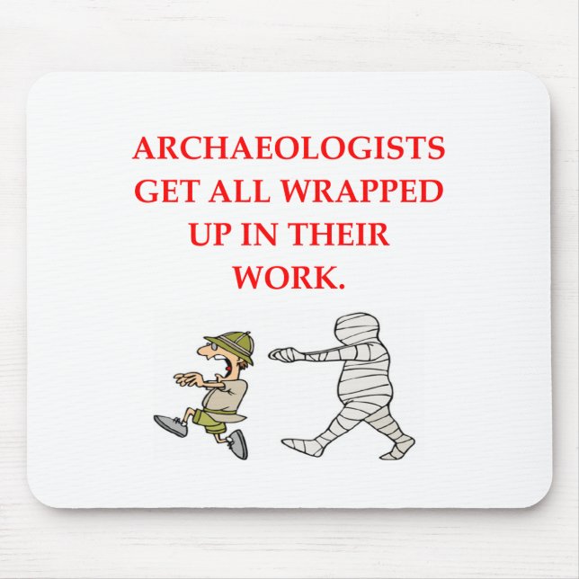 Archäologie Mousepad (Vorne)