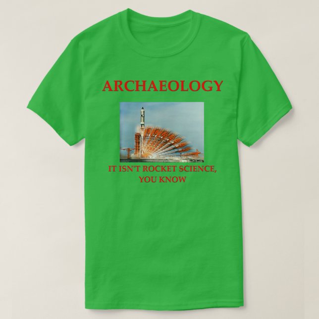 Archäologie-Witz 18 T-Shirt (Design vorne)