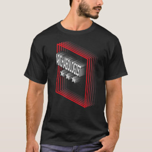 Archäologin Job Title Appreciation Retro T-Shirt