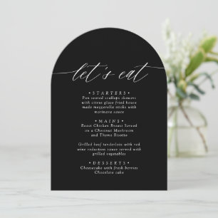 Arched Modern Black & White Let's Eat Menu Card Einladung