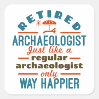 Archeologie-Archäologie Funny Happier