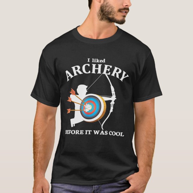 Archer, bevor es Cool war Bogenschießen T-Shirt (Vorderseite)