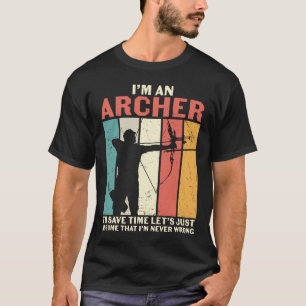 Archer soll annehmen, dass ich nie falsch liege T-Shirt