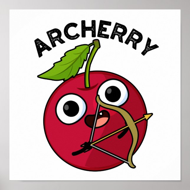 Archerry Funny Frucht Archery Pun Poster (Vorne)