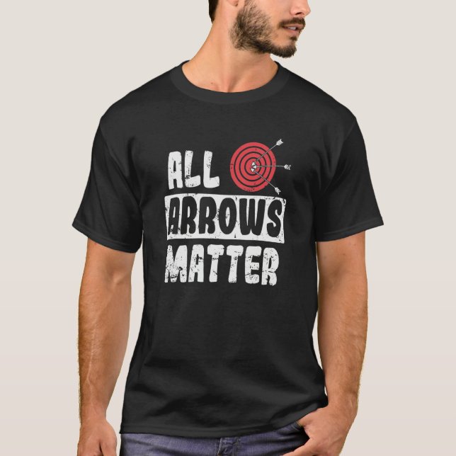 Archery All Arrows Matter T-Shirt (Vorderseite)