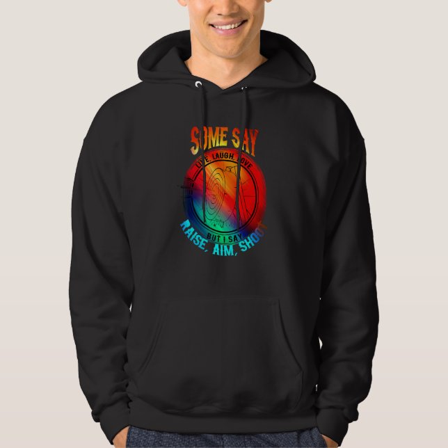 Archery Archery Laughter Life Liebe Hoodie (Vorderseite)