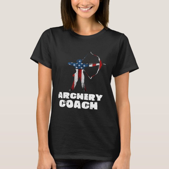 Archery Coach Usa Flag Player Team Instructor T-Shirt (Vorderseite)