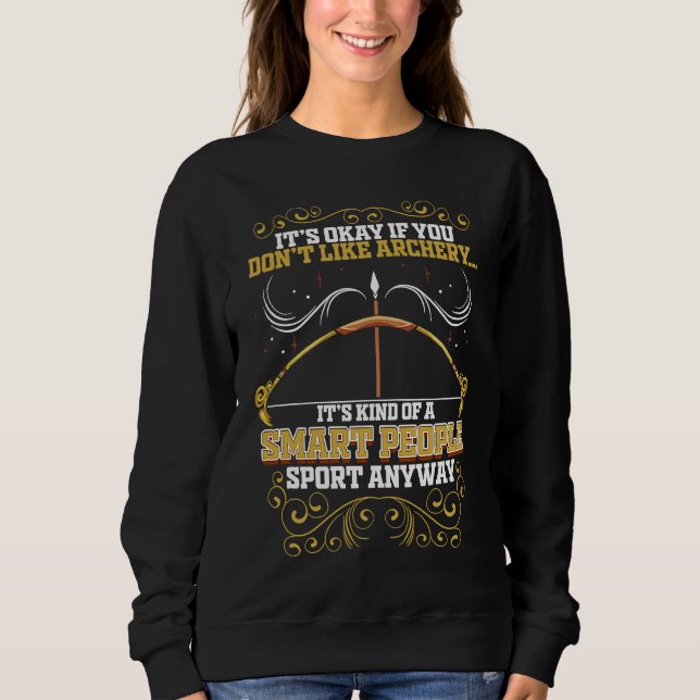 Archery  for Archery Arrow Bow Sweatshirt (Vorderseite)
