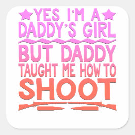 ARCHERY FUNNY T-SHIRT - Daddy's Girl Quadratischer Aufkleber