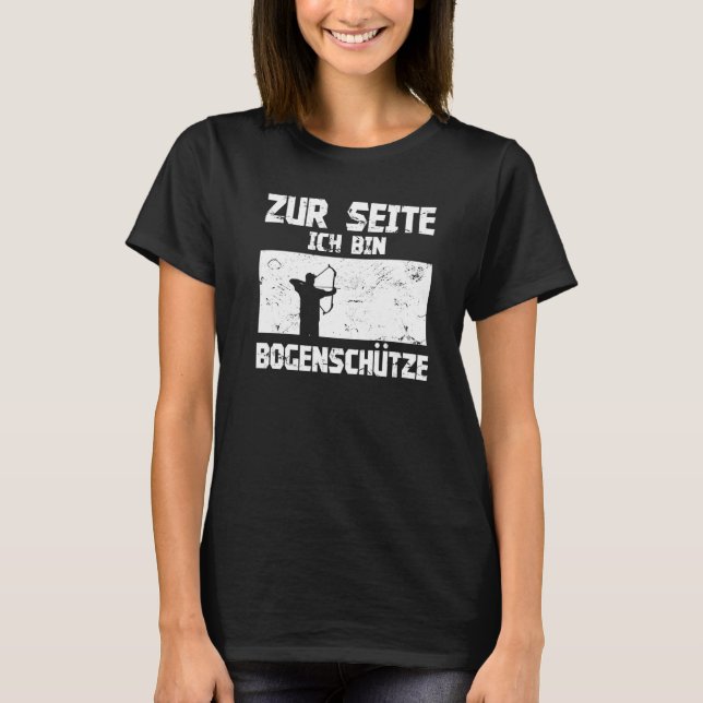 Archery I bin Archer to Side T-Shirt (Vorderseite)