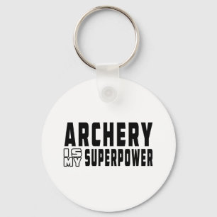 Archery ist meine Supermacht Schlüsselanhänger