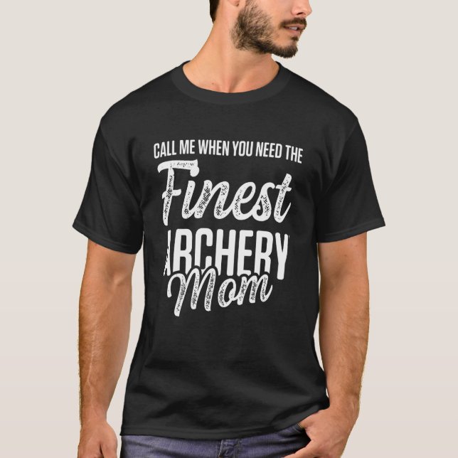 Archery Mama Mutter 36 T-Shirt (Vorderseite)