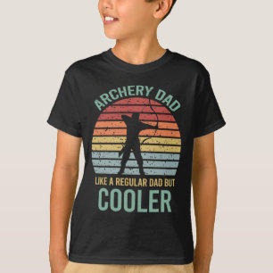 Archery Vater wie ein normaler Vater, aber Cooler  T-Shirt