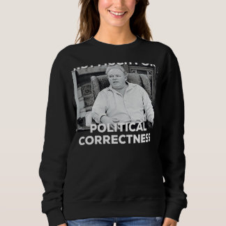 Archie Bunker Funny Conservative R-R-E-P-U-B-L-I-C Sweatshirt