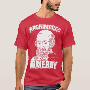 Archimedes ist mein Heimatarchimedes T-Shirt