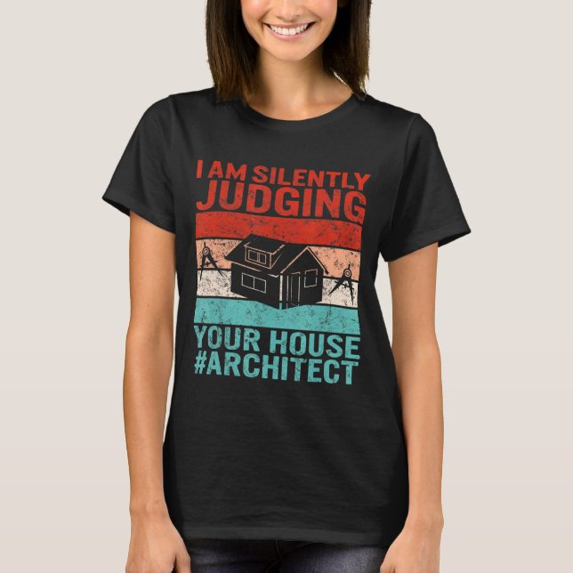 Architect Abschluss Architecture Major Judge Yo T-Shirt (Vorderseite)