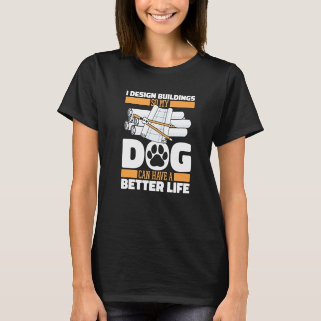 Architect Dog Civil Engineer  House Buildings Draf T-Shirt (Vorderseite)