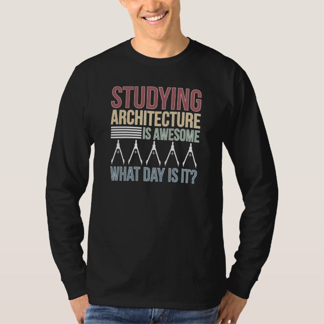 Architecture Student  Future Architect In Progress T-Shirt (Vorderseite)