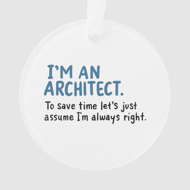 Architekt - Ich bin Architekt Ornament (Vorderseite)