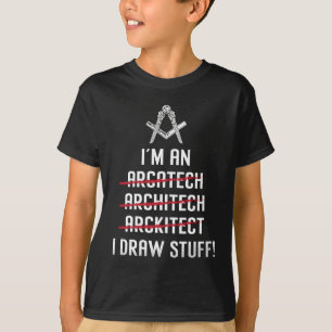 Architekt Ich bin ein Gezeichnet Stuff Job Archite T-Shirt