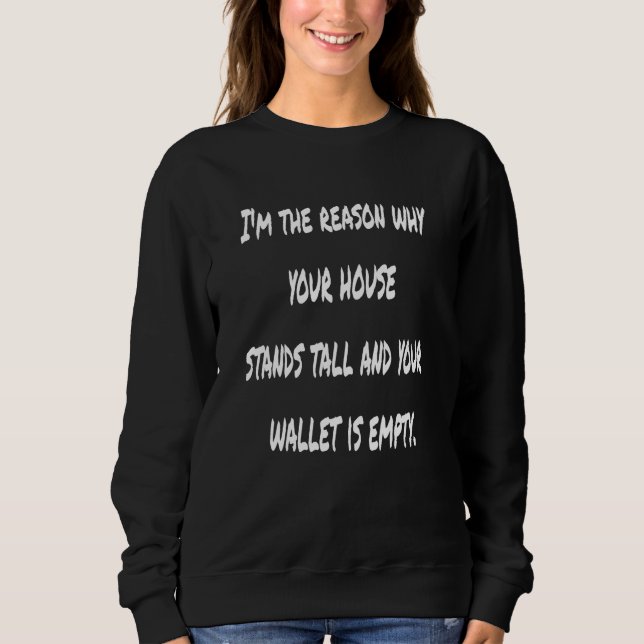 Architekt und Bauarbeiter-Meme Sweatshirt (Vorderseite)