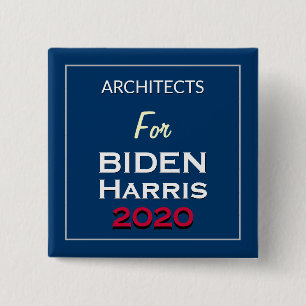 Architekten der BIDEN HARRIS Square Campaign Button