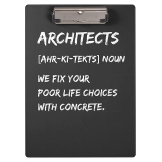 Architekten Humor – Wir korrigieren Ihre Lebensent Klemmbrett