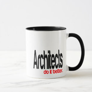 Architekten machen es besser, Tasse zu scherzen