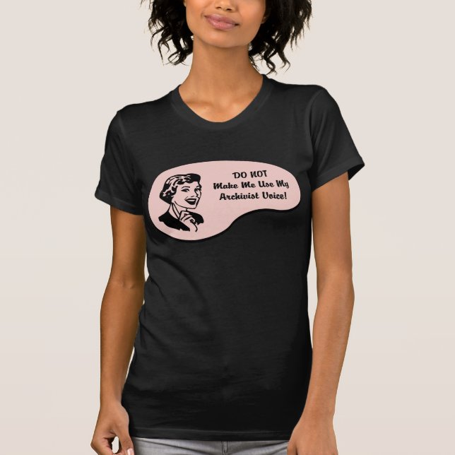 Archivar-Stimme T-Shirt (Vorderseite)