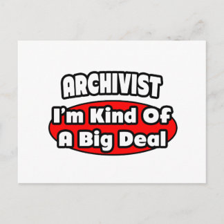 Archivist ... Big Deal Postkarte