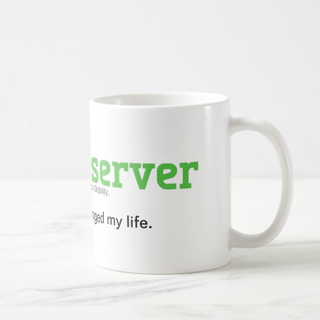 ArchServer änderte mein Leben Kaffeetasse (Rechts)