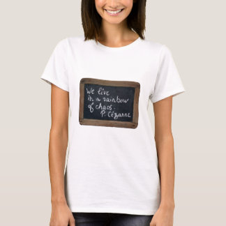 Ardoise 08 Cezannes Zitat-T-Shirt T-Shirt