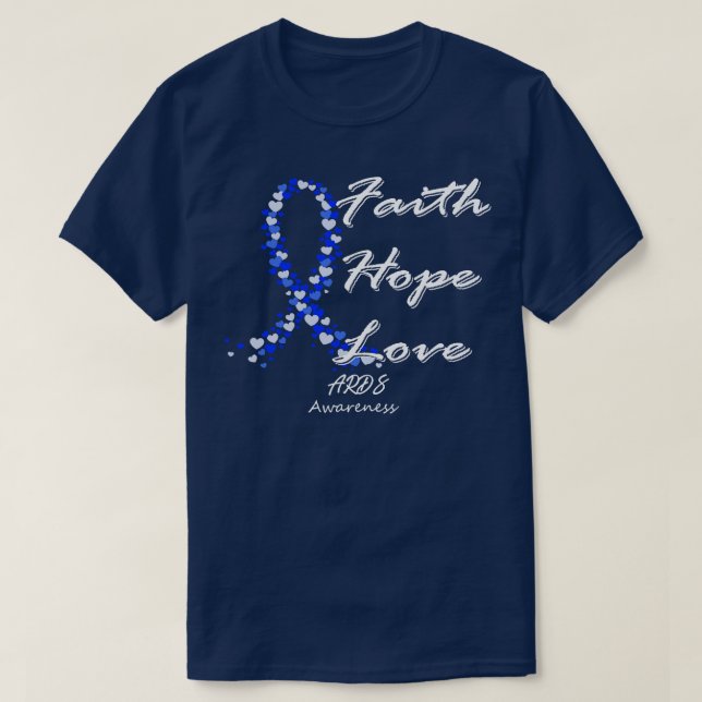 ARDS Awareness Faith Hope Liebe in dieser Familie  T-Shirt (Design vorne)