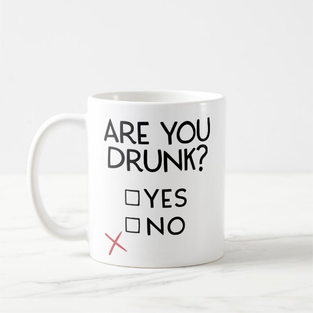 Are you drunk mug, funny drinking coffee mug, gift kaffeetasse (Links)