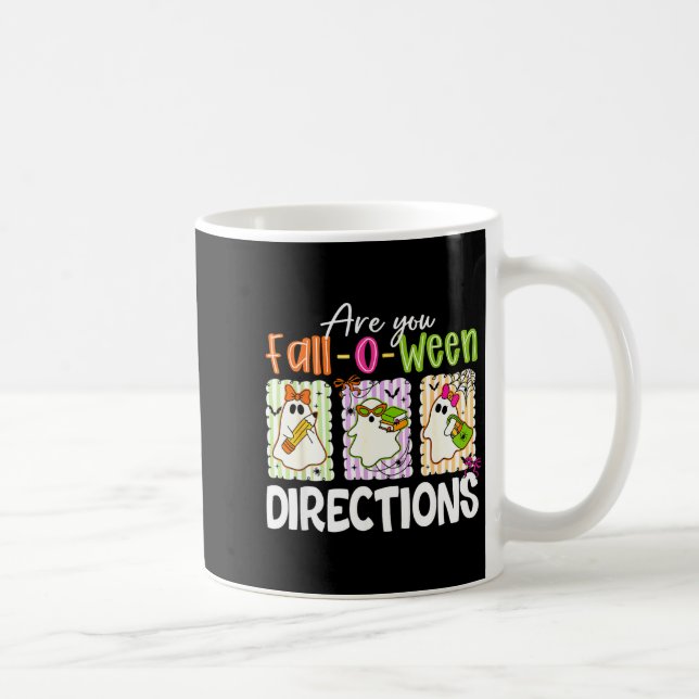 Are You Fall-o-ween Directions Cute Ghost Teacher  Kaffeetasse (Rechts)
