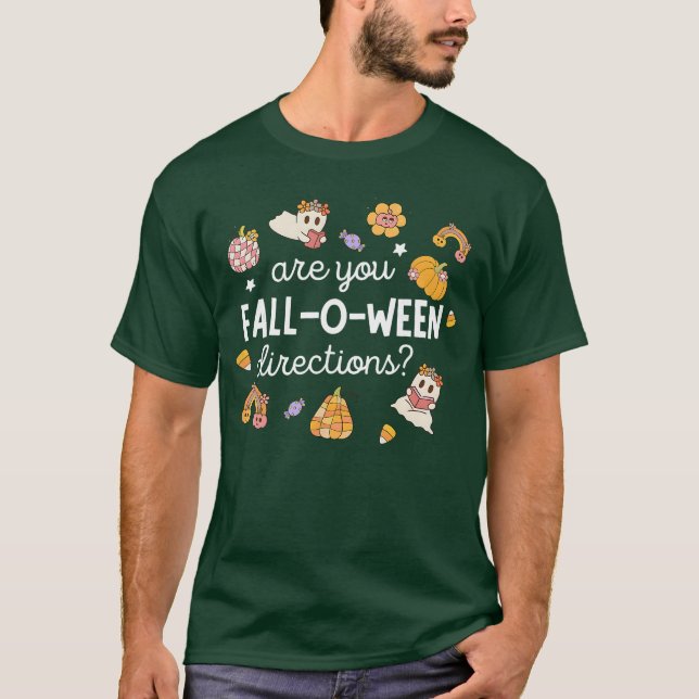 are You Fall O Ween Directions Halloween Teacher G T-Shirt (Vorderseite)