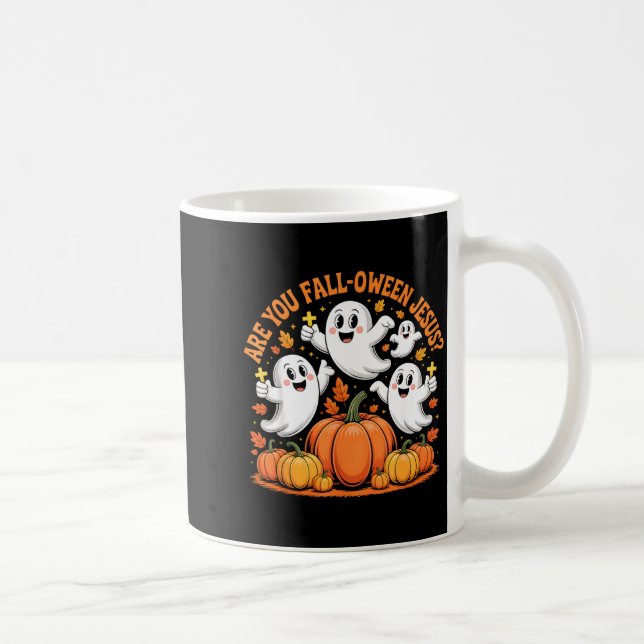 Are You Fall Oween Jesus Halloween Christ  Kaffeetasse (Rechts)