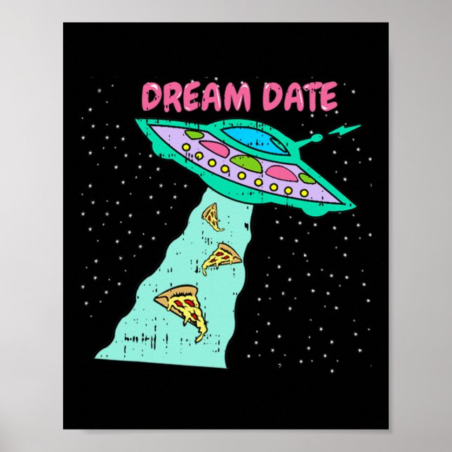 Area-51 Alien Spaceship Pizza Dream Date Easy Hall Poster (Vorne)
