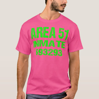 Area 51 Insasse Halloween Roswell Alien Ufo T-Shirt