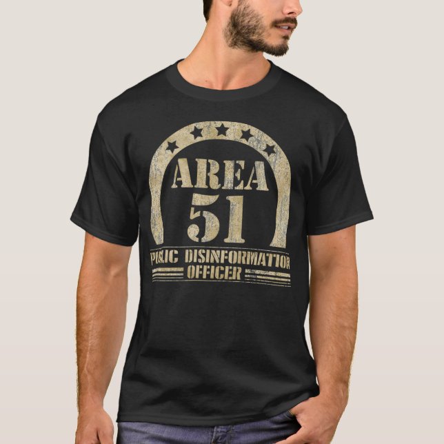 Area 51. Roswell Public Disinformation Officer T-Shirt (Vorderseite)