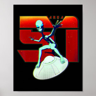 Area 51 T-Shirt Grüner Alien Ufo Fliegende Unterta Poster
