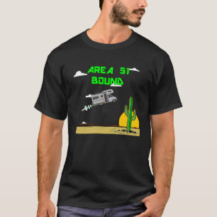 Area 51 Wohnmobil-Wohnheim Ziel Außerirdischer UFO T-Shirt